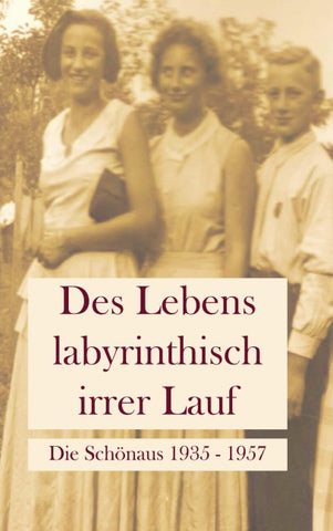 Des Lebens labyrinthisch irrer Lauf