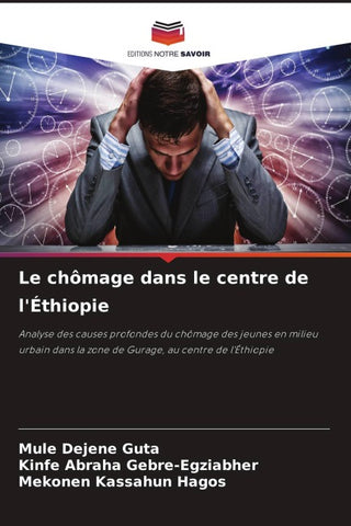 Le chômage dans le centre de l'Éthiopie