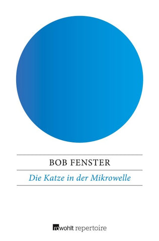 Die Katze in der Mikrowelle
