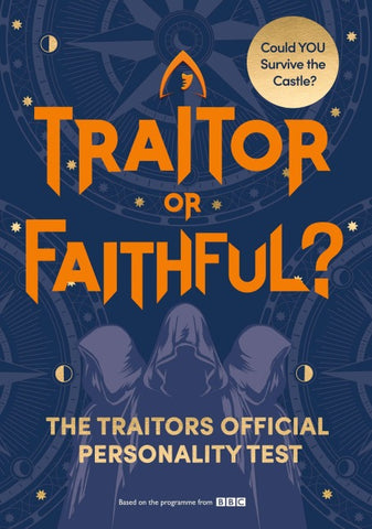 Traitor or Faithful?