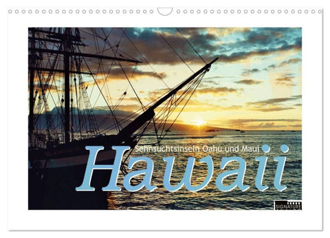 Hawaii - Sehnsuchtsinseln Oahu und Maui (Wandkalender 2027 DIN A3 quer), CALVENDO Monatskalender