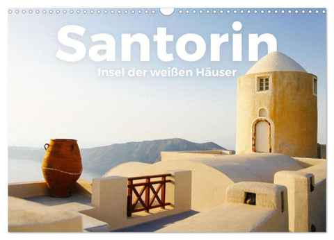 Santorin - Insel der weißen Häuser (Wandkalender 2027 DIN A3 quer), CALVENDO Monatskalender
