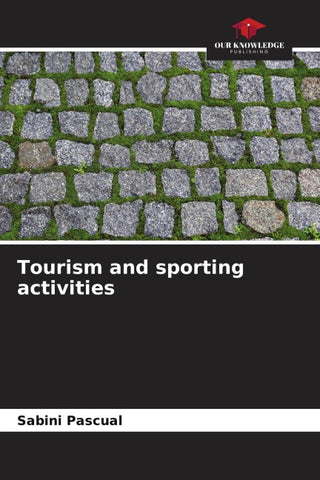 Tourism and sporting activities
