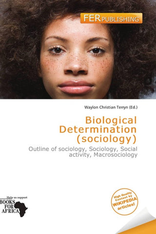 Biological Determination (sociology)