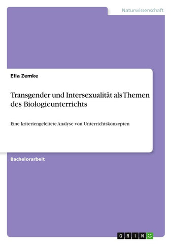 Transgender und Intersexualität als Themen des Biologieunterrichts