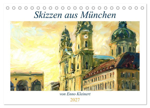 Skizzen aus München (Tischkalender 2027 DIN A5 quer), CALVENDO Monatskalender