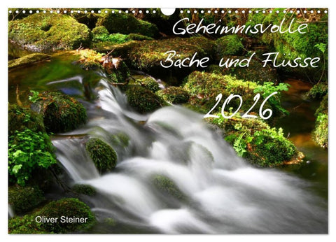Geheimnisvolle Bäche und Flüsse (Wandkalender 2026 DIN A3 quer), CALVENDO Monatskalender