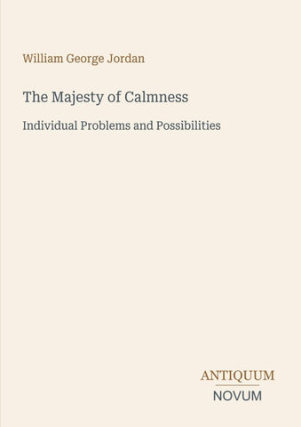 The Majesty of Calmness