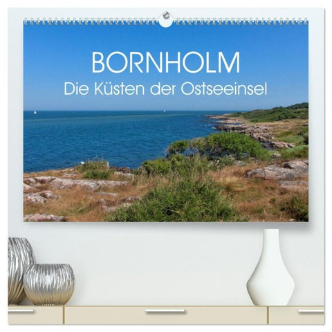 Bornholm - die Küsten der Ostseeinsel (hochwertiger Premium Wandkalender 2026 DIN A2 quer), Kunstdruck in Hochglanz