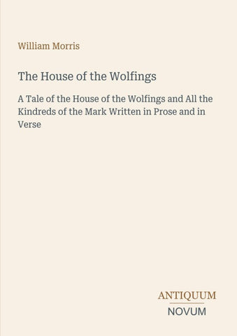 The House of the Wolfings