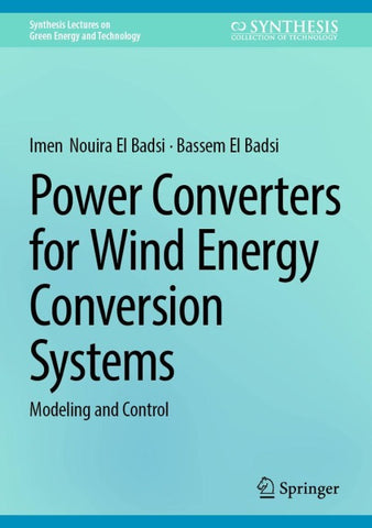 Power Converters for Wind Energy Conversion Systems