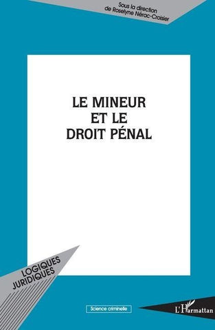 Le mineur et le droit pénal