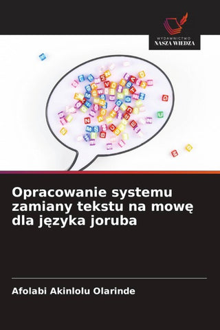 Opracowanie systemu zamiany tekstu na mow¿ dla j¿zyka joruba