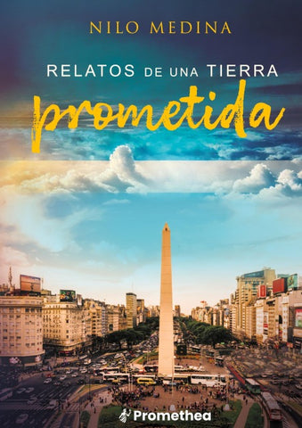 Relatos de una tierra prometida