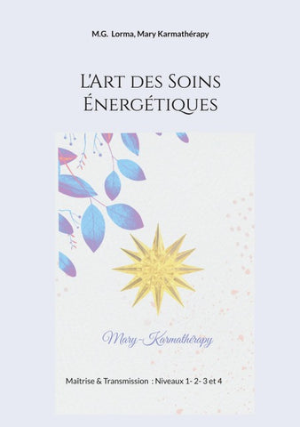 L'Art des Soins Énergétiques