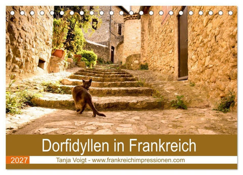 Dorfidyllen in Frankreich (Tischkalender 2027 DIN A5 quer), CALVENDO Monatskalender