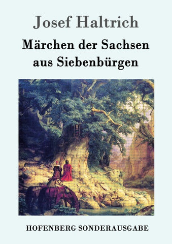 Märchen der Sachsen aus Siebenbürgen