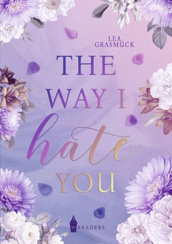 The way I hate you