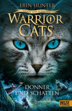 Warrior Cats - Vision von Schatten. Donner und Schatten
