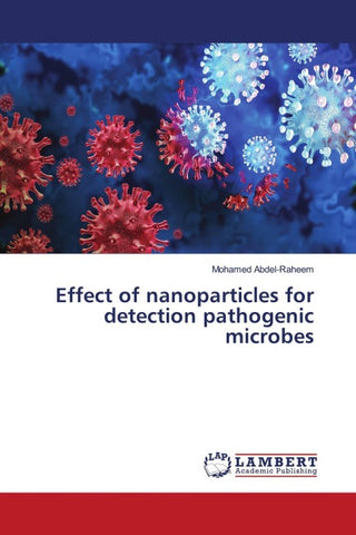 Effect of nanoparticles for detection pathogenic microbes