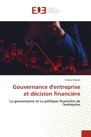 Gouvernance d'entreprise et décision financière