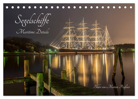 Segelschiffe - Maritime Details (Tischkalender 2027 DIN A5 quer), CALVENDO Monatskalender
