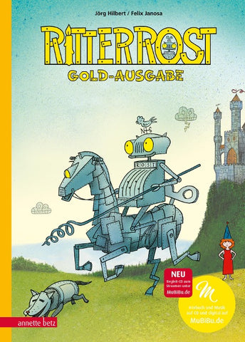 Ritter Rost 1: Goldausgabe (Ritter Rost mit CD und zum Streamen, Bd. 1)