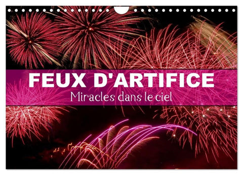 Feux d'Artifice - Miracles dans le ciel (Calendrier mural 2027 DIN A4 vertical), CALVENDO calendrier mensuel