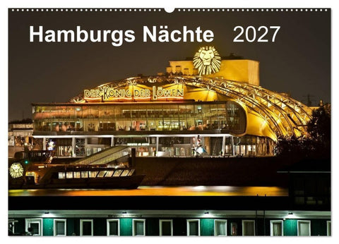 Hamburgs Nächte (Wandkalender 2027 DIN A2 quer), CALVENDO Monatskalender