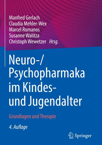 Neuro-/Psychopharmaka im Kindes- und Jugendalter