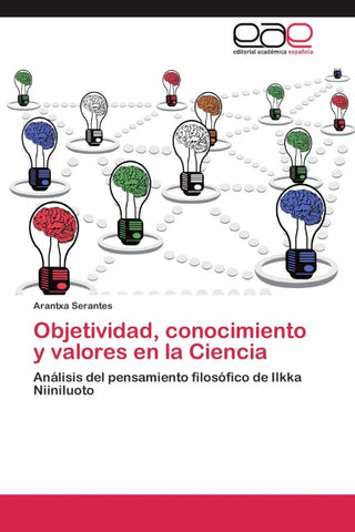 Objetividad, conocimiento y valores en la Ciencia