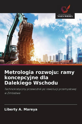 Metrologia rozwoju: ramy koncepcyjne dla Dalekiego Wschodu