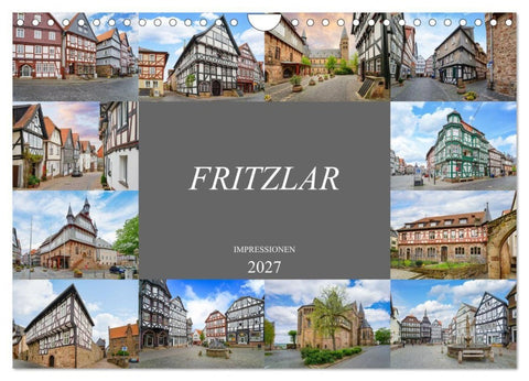 Fritzlar Impressionen (Wandkalender 2027 DIN A4 quer), CALVENDO Monatskalender