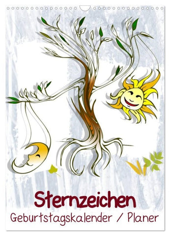 Sternzeichen • Geburtstagskalender / Planer (Wandkalender 2027 DIN A3 hoch), CALVENDO Monatskalender