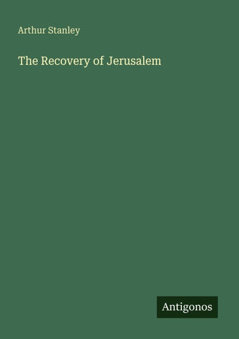 The Recovery of Jerusalem