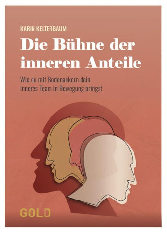 Die Bühne der inneren Anteile
