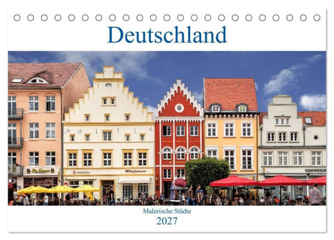 Deutschland - Malerische Städte (Tischkalender 2027 DIN A5 quer), CALVENDO Monatskalender