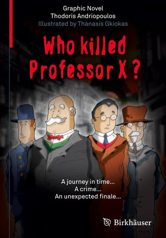 Who Killed Professor X?