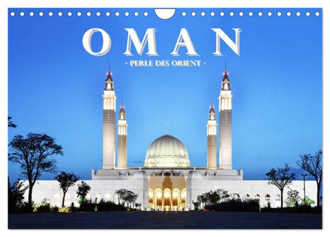 Oman - Perle des Orients (Wandkalender 2027 DIN A4 quer), CALVENDO Monatskalender
