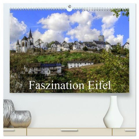 Faszination Eifel (hochwertiger Premium Wandkalender 2026 DIN A2 quer), Kunstdruck in Hochglanz