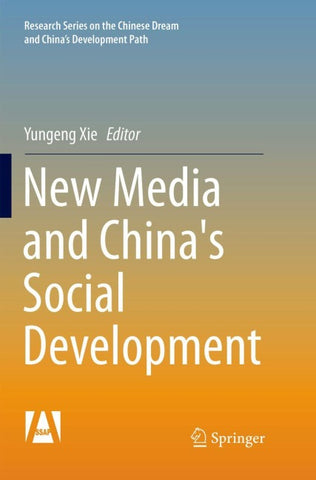 New Media and China's Social Development