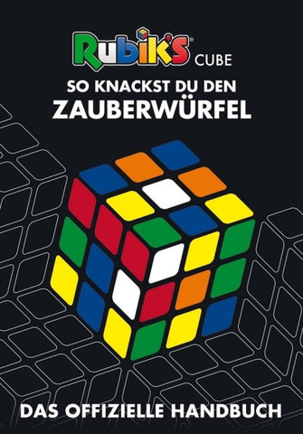 Rubik's Cube - So knackst du den Zauberwürfel