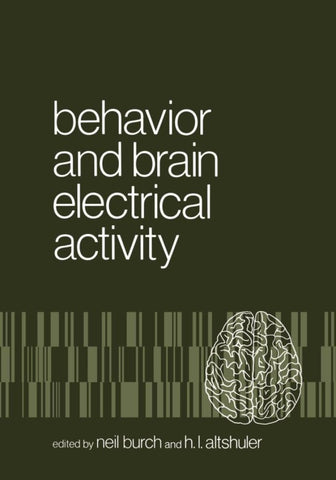 Behavior and Brain Electrical Activity