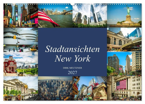 Stadtansichten New York (Wandkalender 2027 DIN A2 quer), CALVENDO Monatskalender