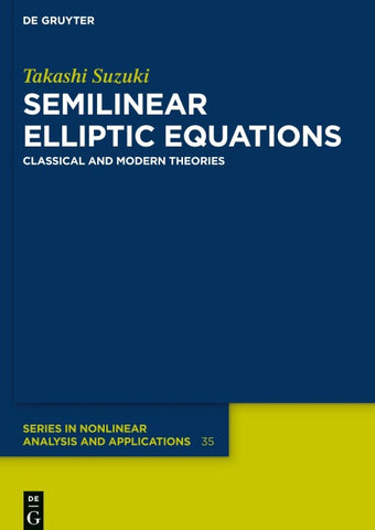 Semilinear Elliptic Equations