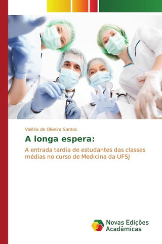 A longa espera: