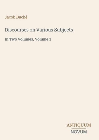 Discourses on Various Subjects