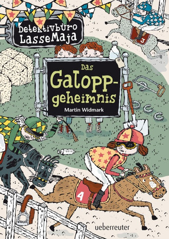 Detektivbüro LasseMaja - Das Galoppgeheimnis (Detektivbüro LasseMaja, Bd. 13)