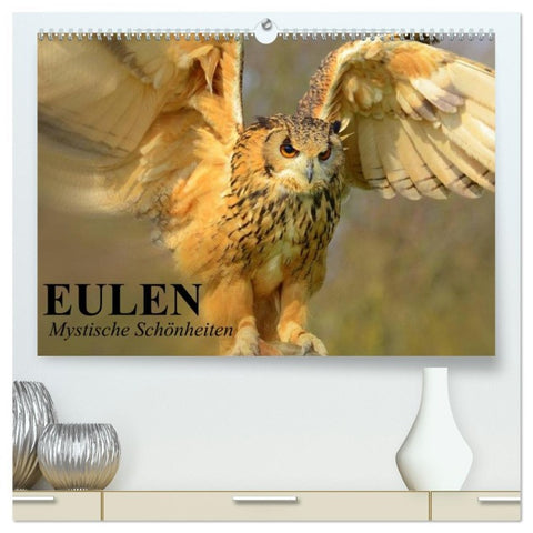 Eulen. Mystische Schönheiten (hochwertiger Premium Wandkalender 2026 DIN A2 quer), Kunstdruck in Hochglanz