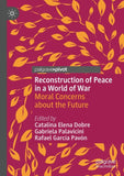 Reconstruction of Peace in a World of War